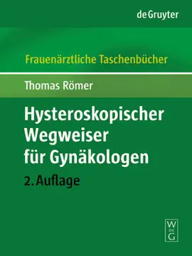 Read: Hysteroskopischer Book Wegweiser für Gynäkologen