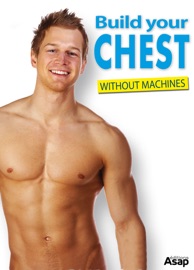 Book Build Your Chest Without Machines - Sophie Godard & Sandrine Coucke-Haddad