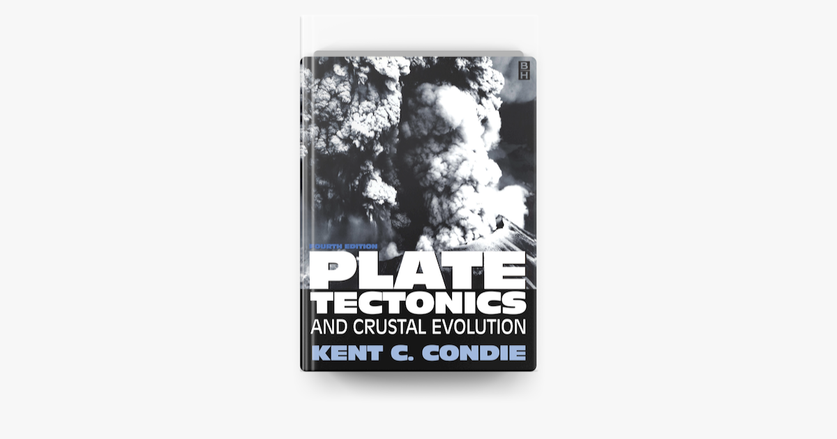 ‎Plate Tectonics by Kent C. Condie on Apple Books
