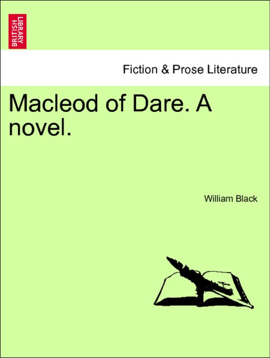 Macleod of Dare. A novel, vol. I