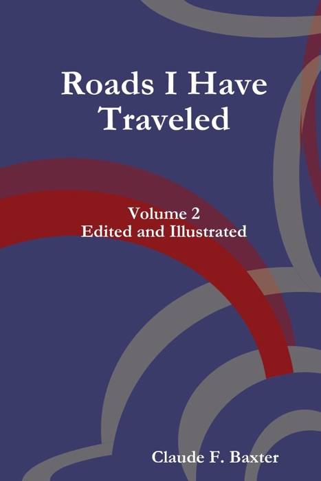 Roads I Have Traveled