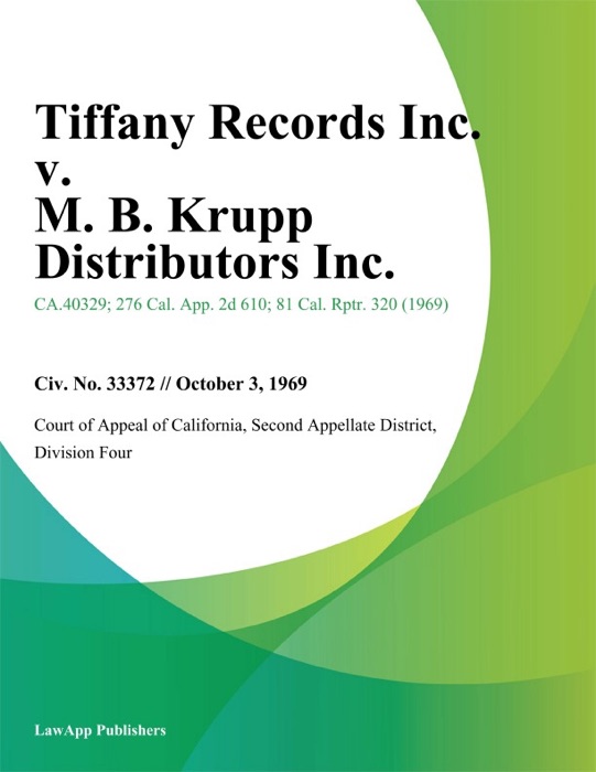 Tiffany Records Inc. V. M. B. Krupp Distributors Inc.