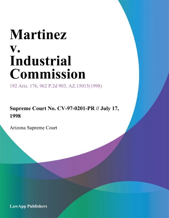Martinez V. Industrial Commission