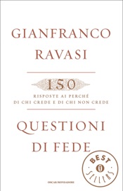Questioni di fede - Gianfranco Ravasi