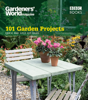 Gardeners' World: 101 Garden Projects - Helena Caldon