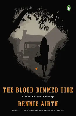 The Blood-Dimmed Tide by Rennie Airth book