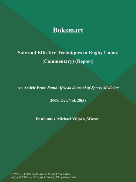 Boksmart: Safe and Effective Techniques in Rugby Union (Commentary) (Report)