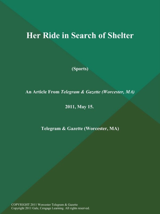 Her Ride in Search of Shelter (Sports)