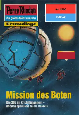 Read: Perry Rhodan Book 1965: Mission des Boten