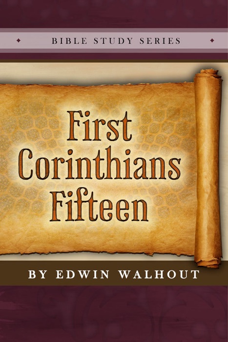 First Corinthians Fifteen