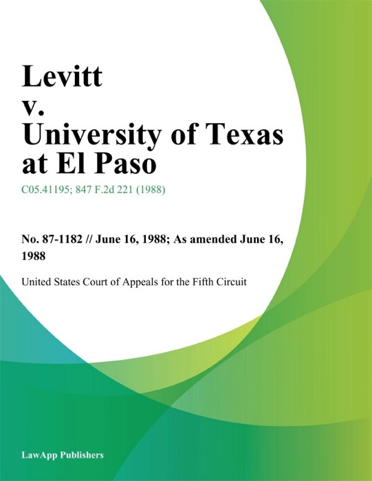 Levitt v. University of Texas at El Paso