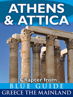 Athens & Attica - Blue Guide Chapter by Blue Guides