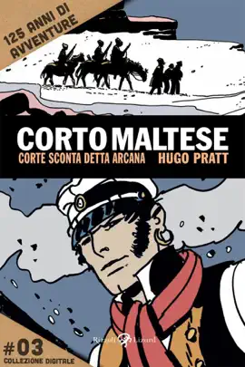 Read: Corto Book Maltese - 3. Corte Sconta detta Arcana