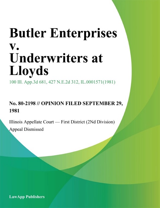 Butler Enterprises v. Underwriters At Lloyds