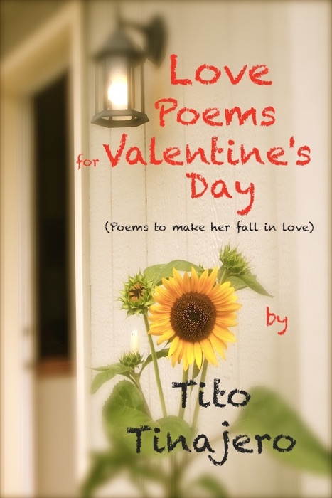 Love Poems for Valentine's (Poems to Make Her Fall in Love)