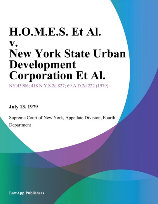 H.O.M.E.S. Et Al. v. New York State Urban Development Corporation Et Al.
