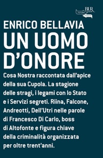 Un uomo d'onore by Enrico Bellavia
