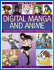 How to Draw Digital Manga and Anime - Tim Seelig, Yishan Li & Rik Nicol