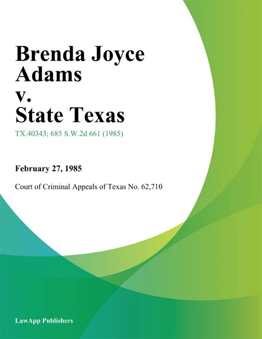 Brenda Joyce Adams v. State Texas