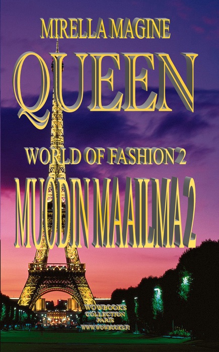 Queen, Muodin Maailma 2