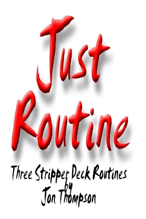 Just Routine