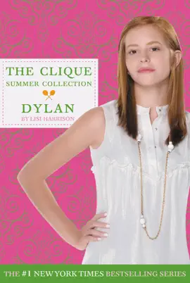 Read: The Clique Summer Book Collection #2: Dylan