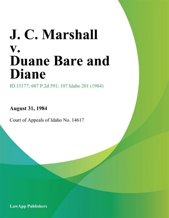 J. C. Marshall v. Duane Bare and Diane