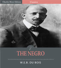 The Negro - W.E.B. Du Bois Cover Art