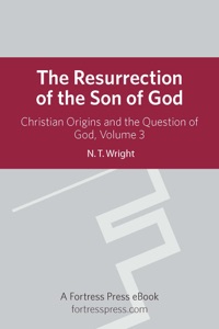 The Resurrection of the Son of God