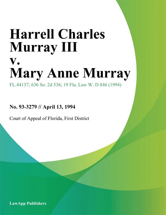 Harrell Charles Murray Iii v. Mary Anne Murray