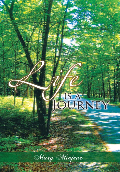 Life Is A Journey