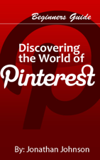 Discovering the World of Pinterest - Jonathan Johnson Cover Art