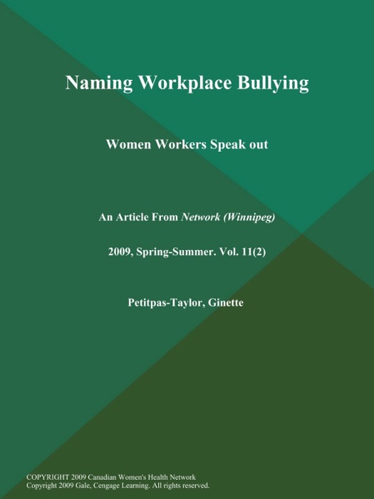 Naming Workplace Bullying: Women Workers Speak out