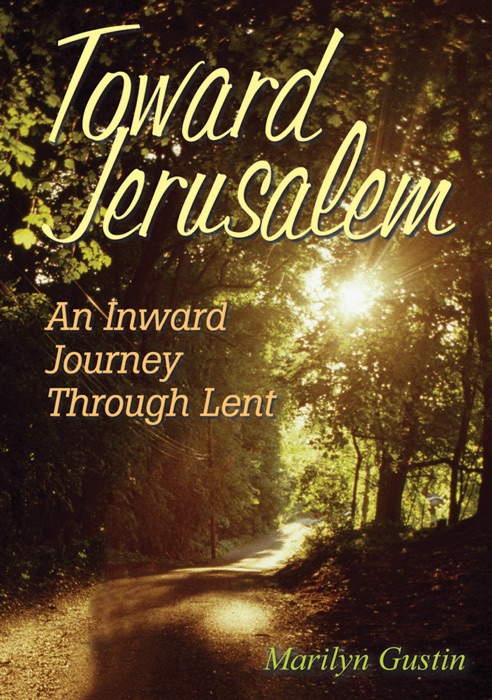 Toward Jerusalem