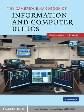 Read: The Cambridge Handbook of Information and Computer Ethics Book