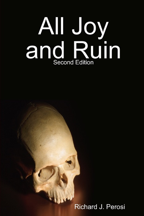 All Joy and Ruin
