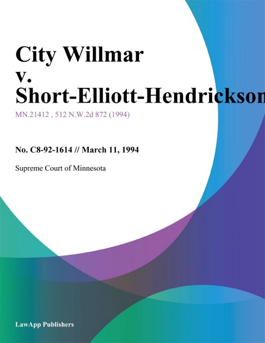 City Willmar v. Short-Elliott-Hendrickson