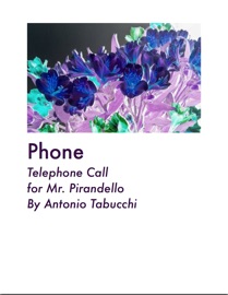 Telephone Call for Mr. Pirandello - Antonio Tabucchi