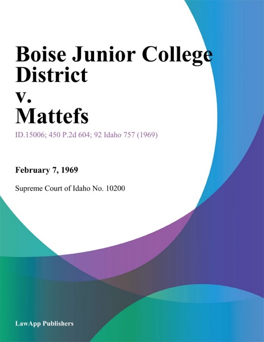 Boise Junior College District v. Mattefs
