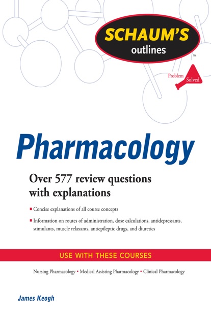Schaums Outline Of Pharmacology By James Keogh On IBooks