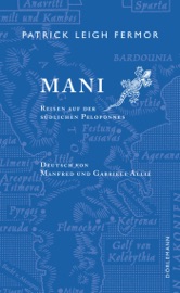 Mani - Patrick Leigh Fermor