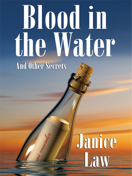Blood in the Water and Other Secrets