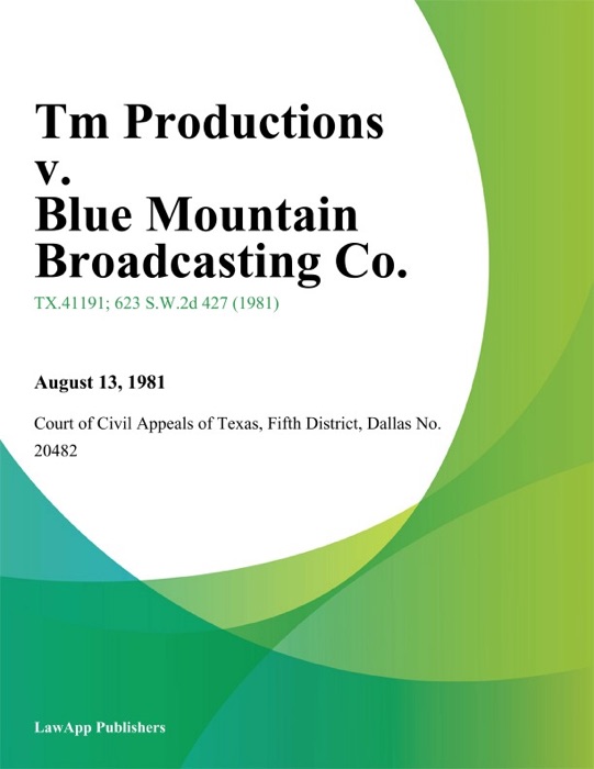 Tm Productions v. Blue Mountain Broadcasting Co.