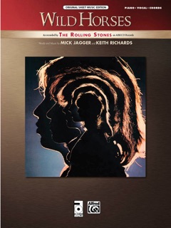 Wild Horses by Mick Jagger, Keith Richards & The Rolling Stones