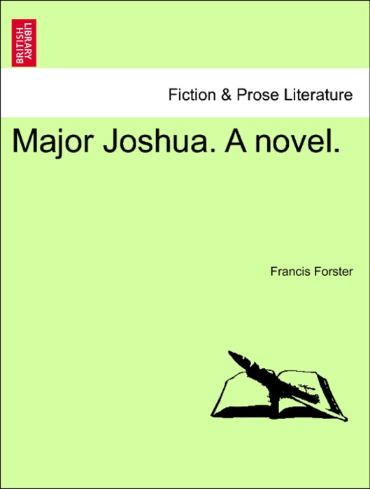 Major Joshua. A novel.
