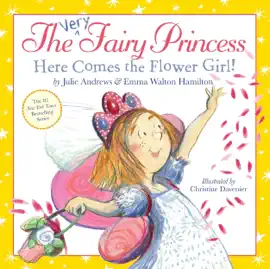 Read: The Very Book Fairy Princess: Here Comes the Flower Girl!