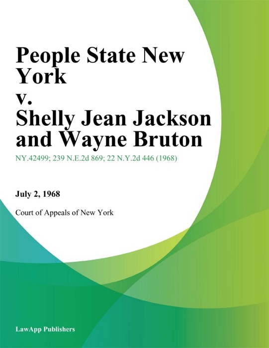 People State New York v. Shelly Jean Jackson and Wayne Bruton