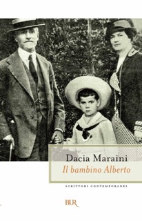 Il bambino Alberto by Dacia Maraini