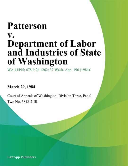 Patterson v. Department of Labor and Industries of State of Washington
