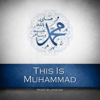 This is Muhammad - Islam Way